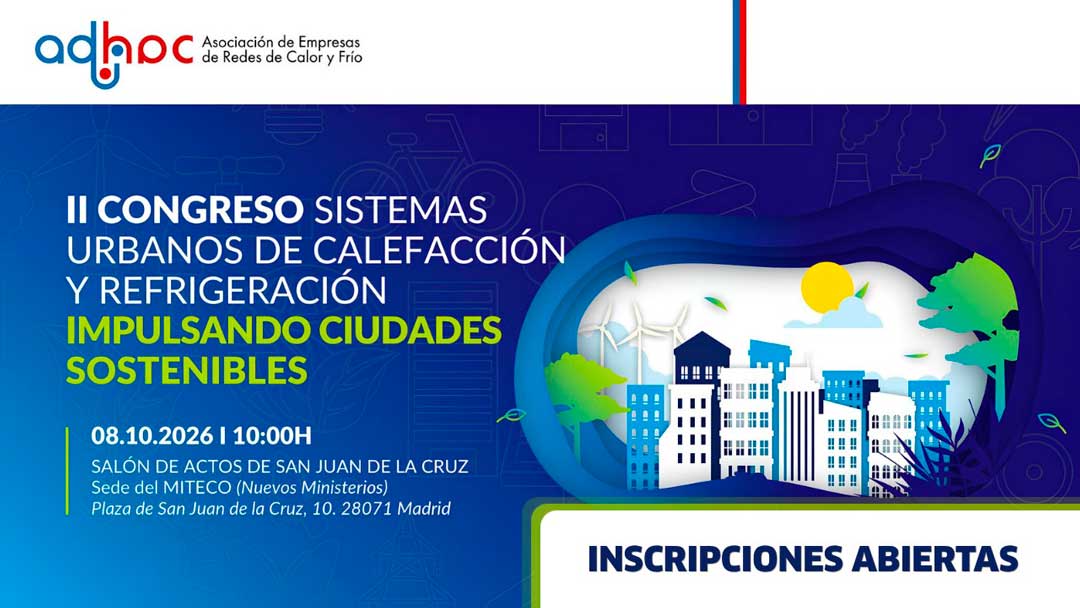 II Congreso Sistemas Urbanos de Calefacción y Refrigeración